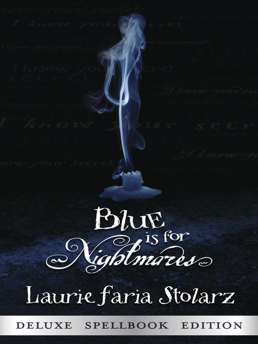 Title details for Blue is for Nightmares by Laurie Faria Stolarz - Available